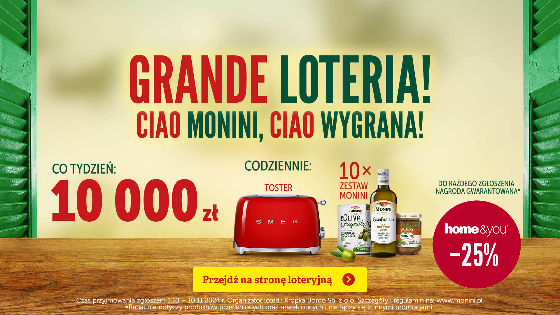 Grande loteria! Ciao Monini, Ciao wygrana!